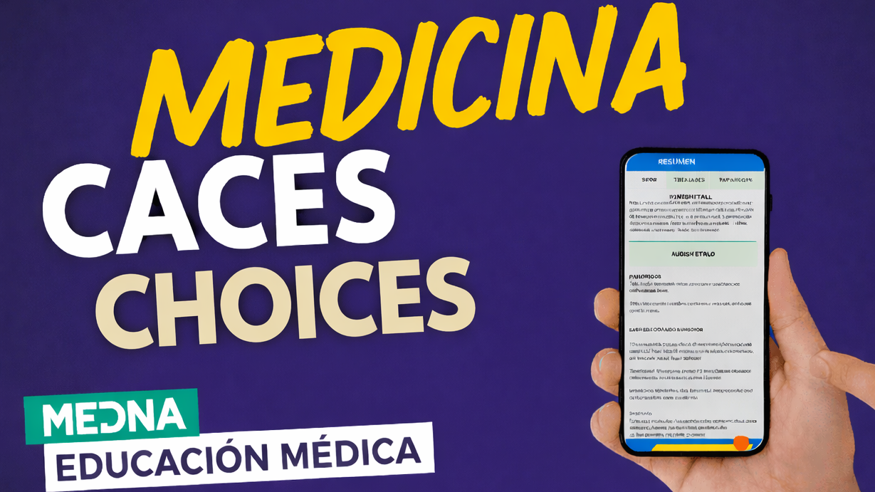 MEDICINA: CACES CHOICES [mayo 2026]